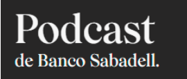 podcast banco sabadell