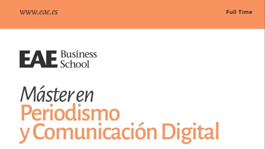 EAE presents the new developments of the Master in Journalism and Digital Communication, with professional certification from Grupo Atresmedia