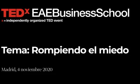 Image of TEDxEAEBusinessSchool: Breaking through fear!