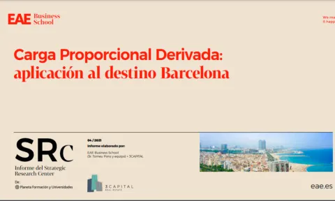 EAE and 3 Capital publish the report “Redirected Proportional Load: application to the destination of Barcelona”